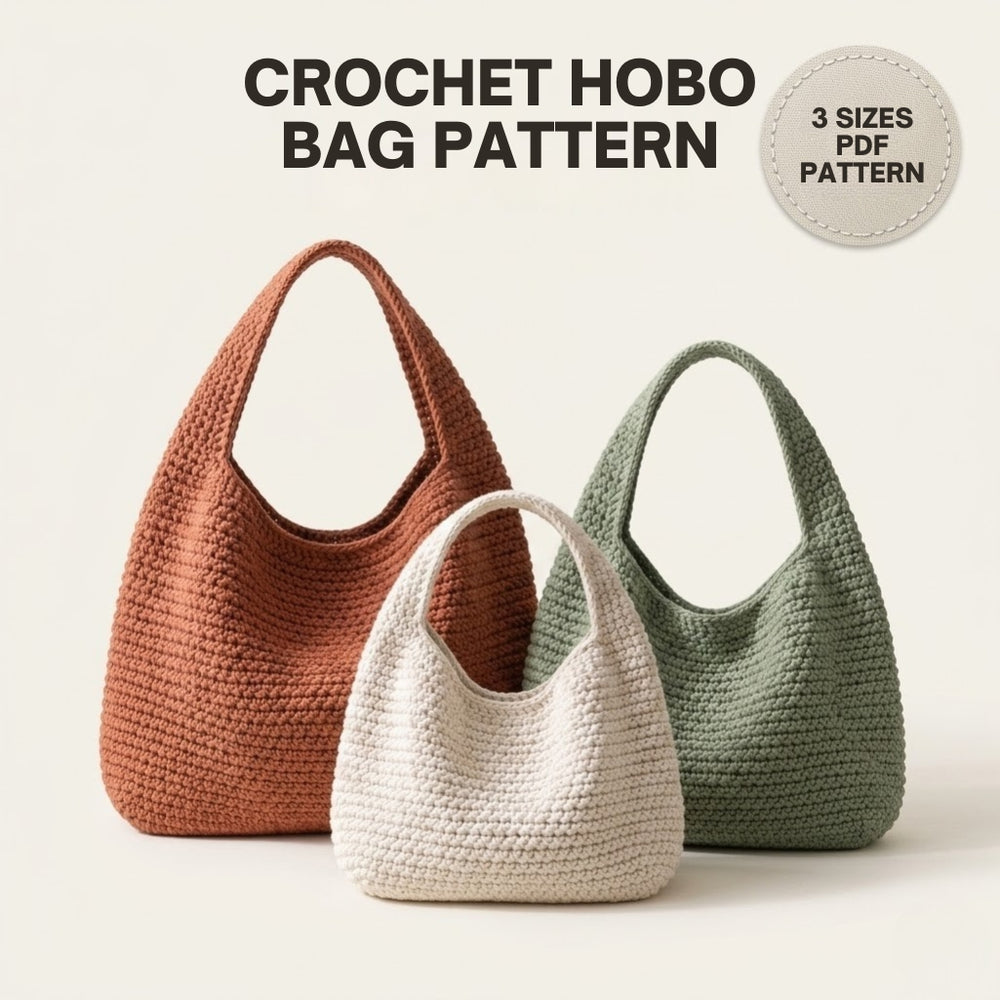 Crochet Slouehy Hobo Bag- Includes 3 Sizes Small, Medium & Large